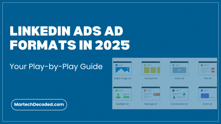 LinkedIn Ads Ad Formats in 2025